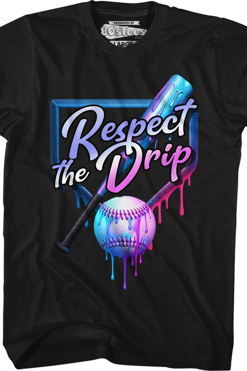 Respect The Drip T-Shirt