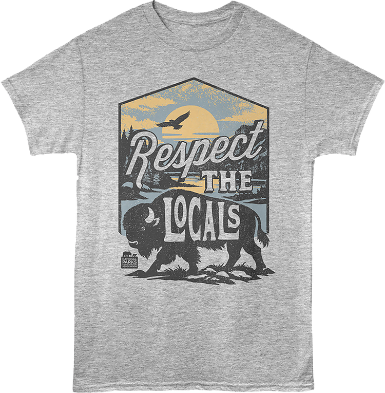 Respect The Locals National Parks Conservation Association T-Shirt