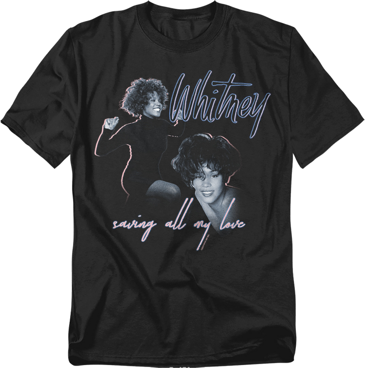 Saving All My Love Whitney Houston T-Shirt