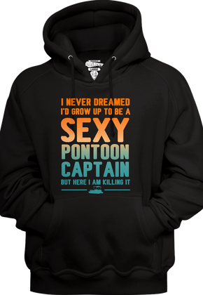Sexy Pontoon Captain Hoodie