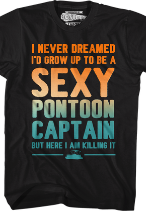 Sexy Pontoon Captain T-Shirt