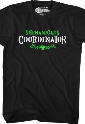 Shenanigans Coordinator T-Shirt