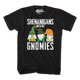 Shenanigans With My Gnomies T-Shirt thumbnail
