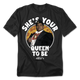 She's Your Queen To Be Coming To America T-Shirt thumbnail