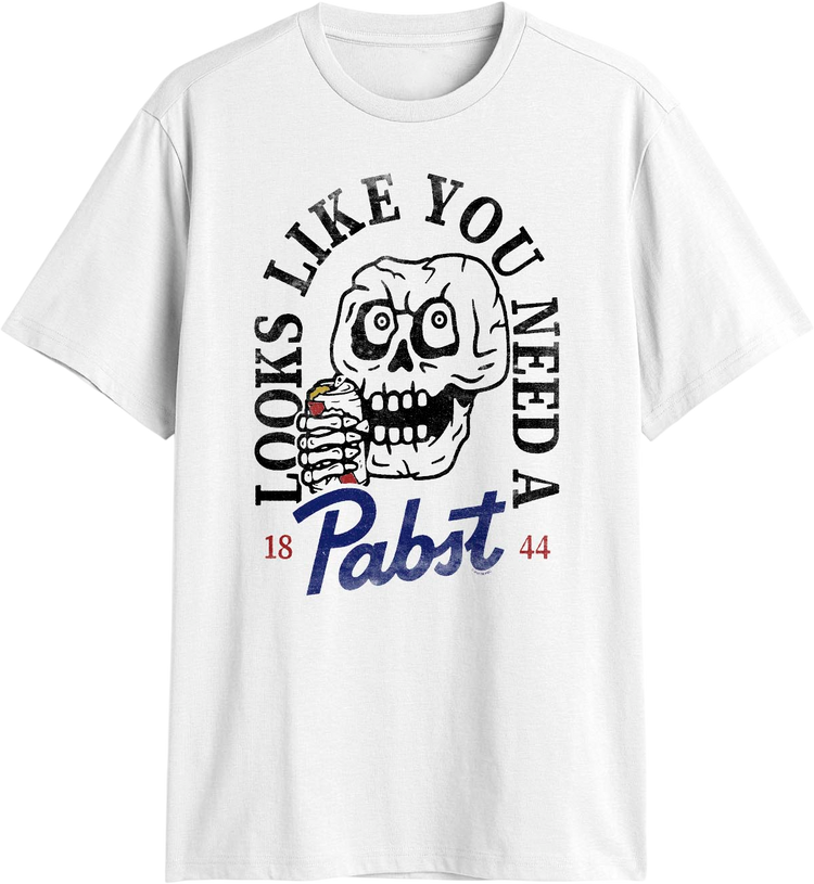 Looks Like You Need A Pabst T-Shirt