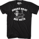 Smoke Meat Not Meth T-Shirt thumbnail
