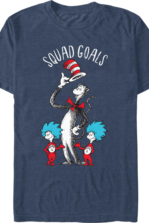 Squad Goals Dr. Seuss T-Shirt