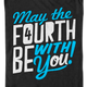 Star Wars Day May The Fourth Be With You Star Wars T-Shirt thumbnail