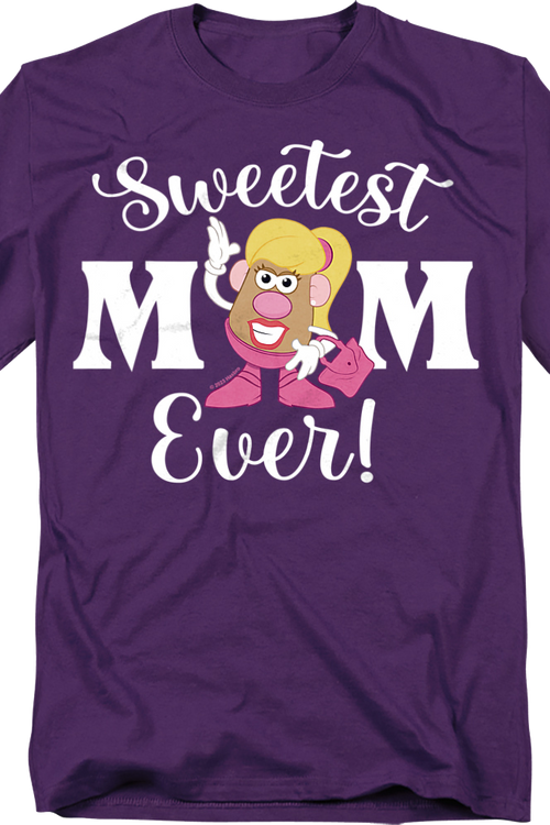 Sweetest Mom Ever Mrs. Potato Head T-Shirt