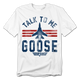 Talk To Me Goose F-14 Silhouette Top Gun T-Shirt thumbnail