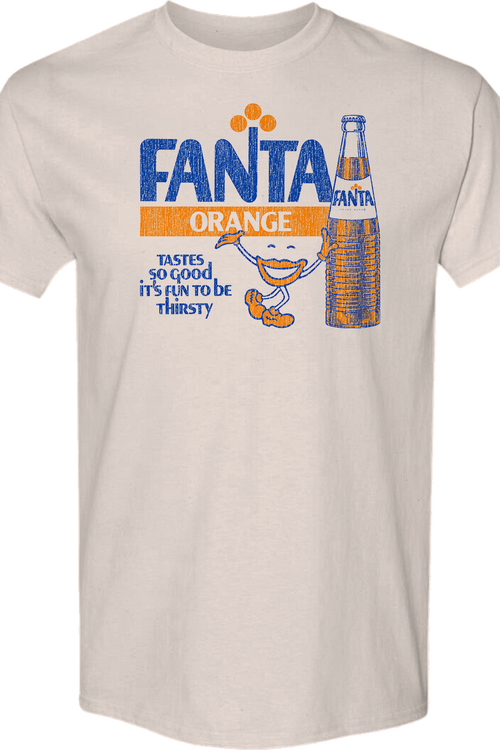Tastes So Good It's Fun To Be Thirsty Fanta T-Shirt