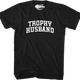 Vintage Trophy Husband T-Shirt thumbnail
