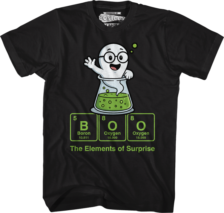 Boo The Elements of Surprise T-Shirt