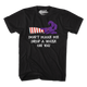 Don't Make Me Drop A House On You T-Shirt thumbnail
