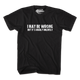 I May Be Wrong T-Shirt thumbnail