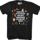 Too Hot For Ugly Christmas Sweaters T-Shirt thumbnail
