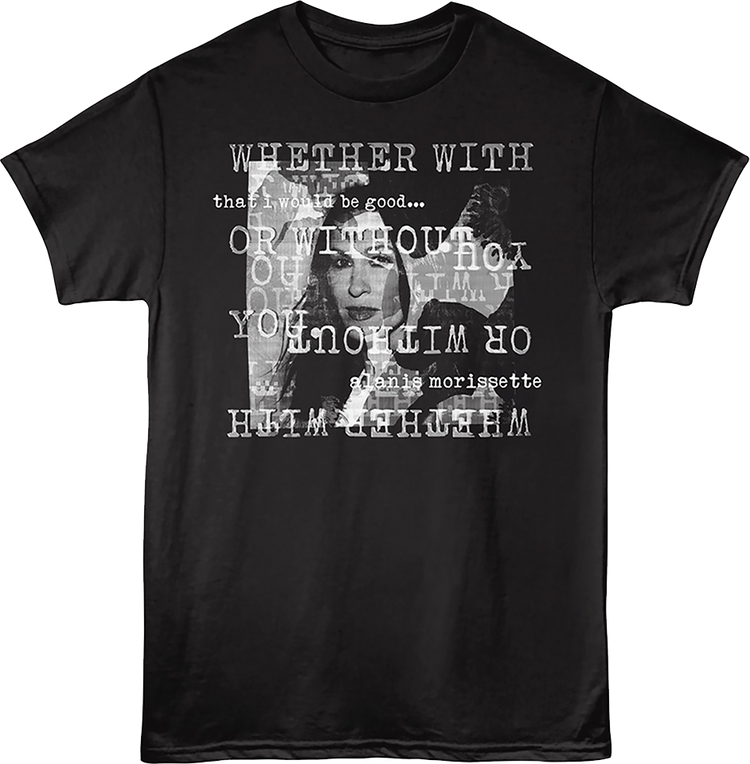 That I Would Be Good Alanis Morissette T-Shirt