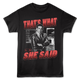 That's What She Said Michael Scott The Office T-Shirt thumbnail