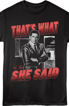 That's What She Said Michael Scott The Office T-Shirt