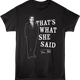 That's What She Said The Office T-Shirt thumbnail