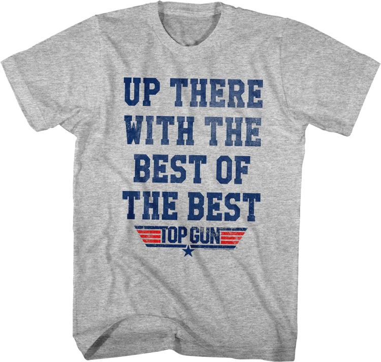 The Best of the Best Top Gun T-Shirt