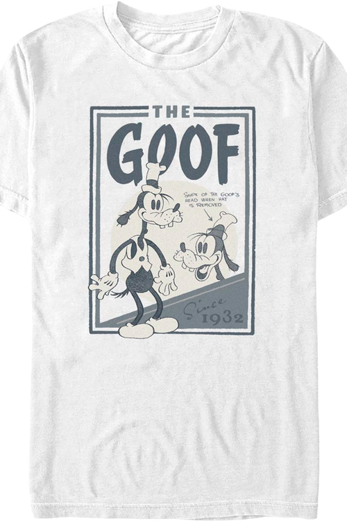 The Goof Since 1932 Disney T-Shirt