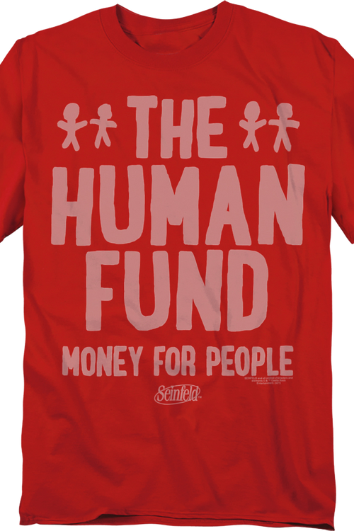 The Human Fund Seinfeld T-Shirt