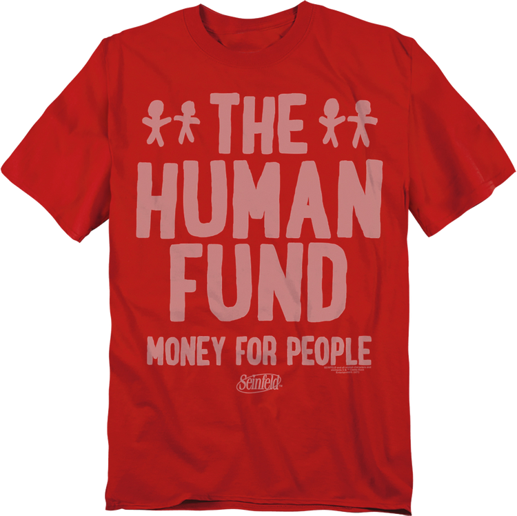 The Human Fund Seinfeld T-Shirt