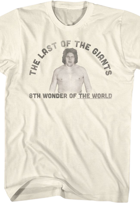 The Last Of The Giants Andre The Giant T-Shirt