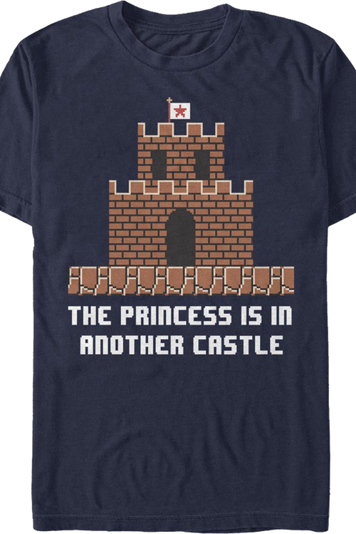 The Princess Is In Another Castle Super Mario Bros. T-Shirt