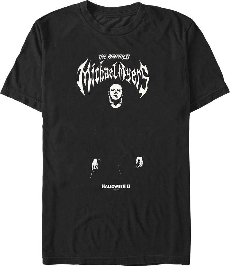 The Relentless Michael Myers Halloween II T-Shirt
