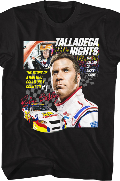 The Story Of A Man Who Could Only Count To #1 Talladega Nights T-Shirt