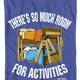 There's So Much Room For Activities Step Brothers T-Shirt thumbnail