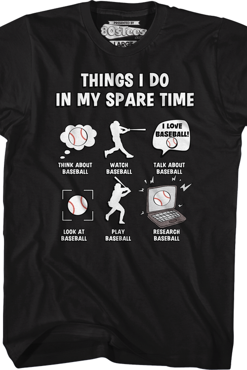 Things I Do In My Spare Time T-Shirt