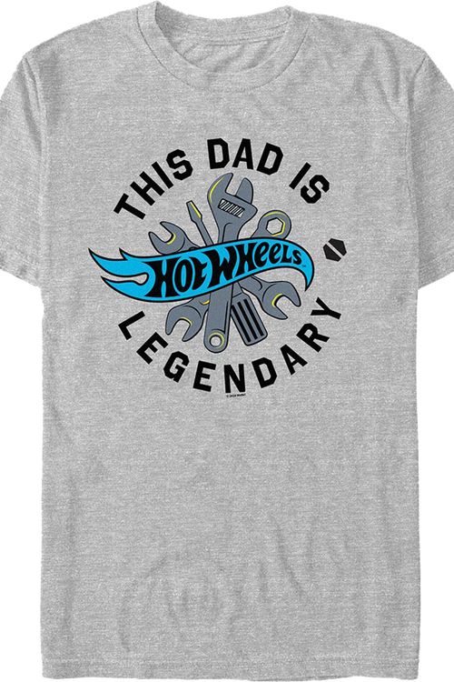 This Dad Is Legendary Hot Wheels T-Shirt