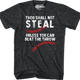 Thou Shall Not Steal T-Shirt thumbnail