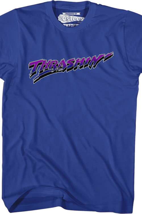 Thrashin' T-Shirt