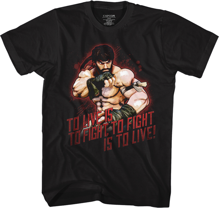 To Live Is To Fight Street Fighter T-Shirt