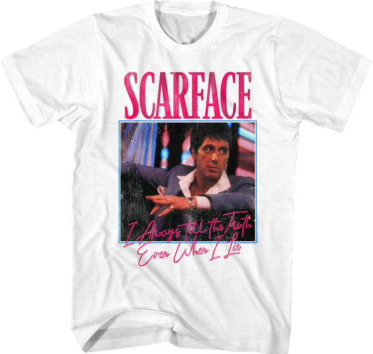 Tony Always Tells The Truth Scarface T-Shirt