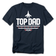Top Dad Top Gun T-Shirt thumbnail