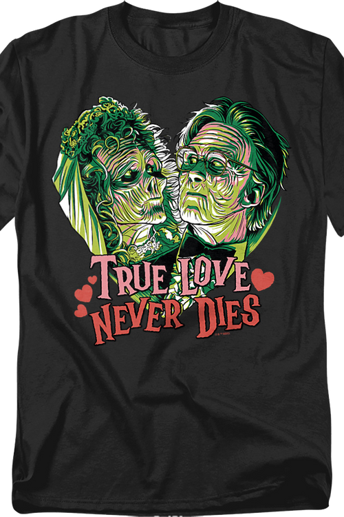 True Love Never Dies Beetlejuice T-Shirt