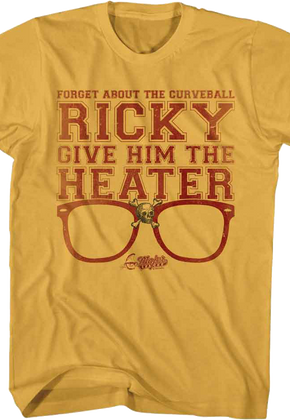 Vintage Give Him The Heater Major League T-Shirt