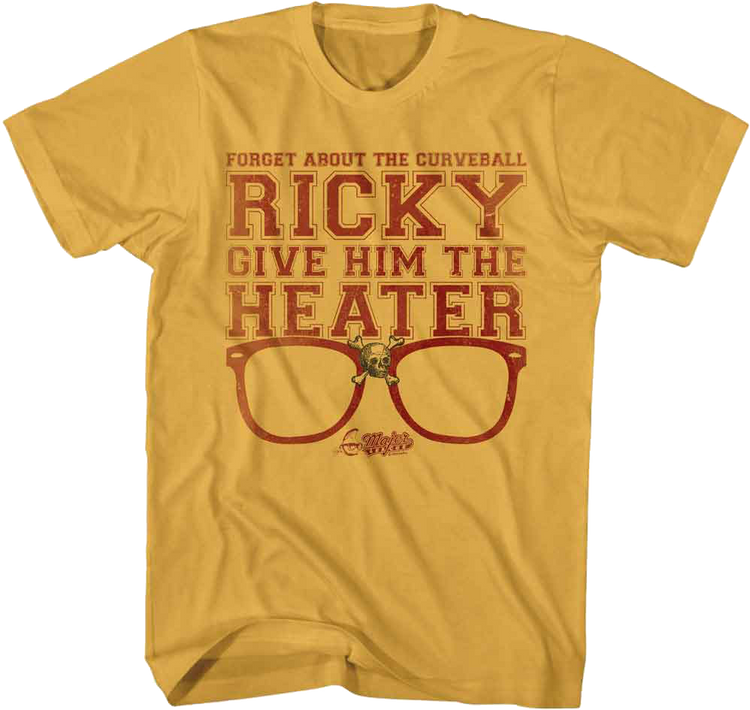 Vintage Give Him The Heater Major League T-Shirt