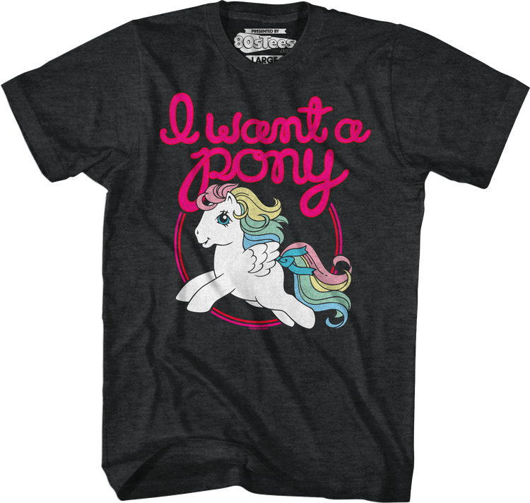 Starshine I Want A Pony My Little Pony T-Shirt