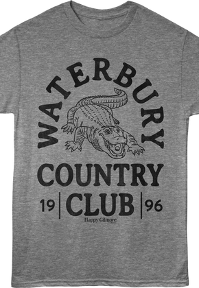 Waterbury Country Club Happy Gilmore T-Shirt