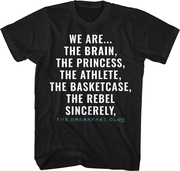 We Are The Breakfast Club T-Shirt
