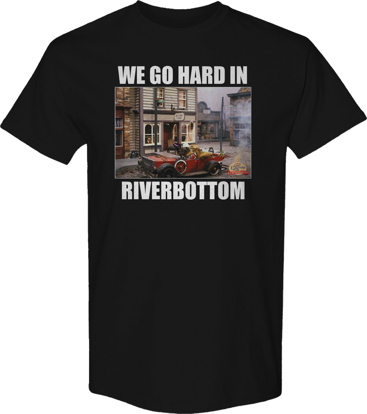 We Go Hard In Riverbottom Emmet Otter T-Shirt