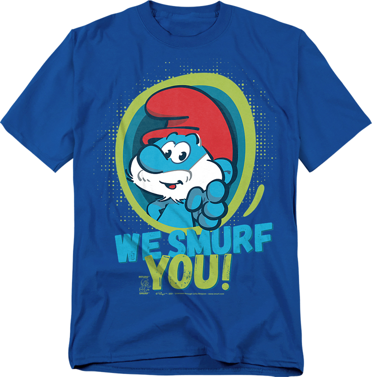 We Smurf You Smurfs T-Shirt