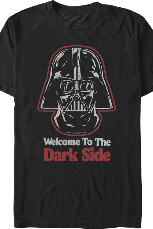 Welcome To The Dark Side Star Wars T-Shirt