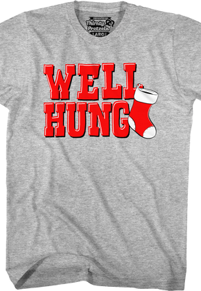 Well Hung Christmas Stocking T-Shirt